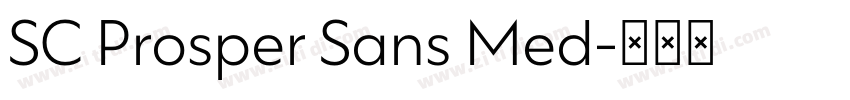 SC Prosper Sans Med字体转换